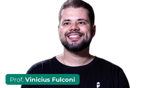 Prof. Vinicius Fulconi