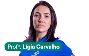 Prof.ª Lígia Carvalho