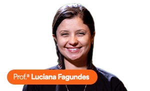 Prof.ª Luciana Fagundes