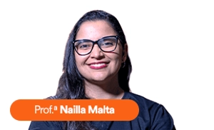 Prof.ª Nailla Malta